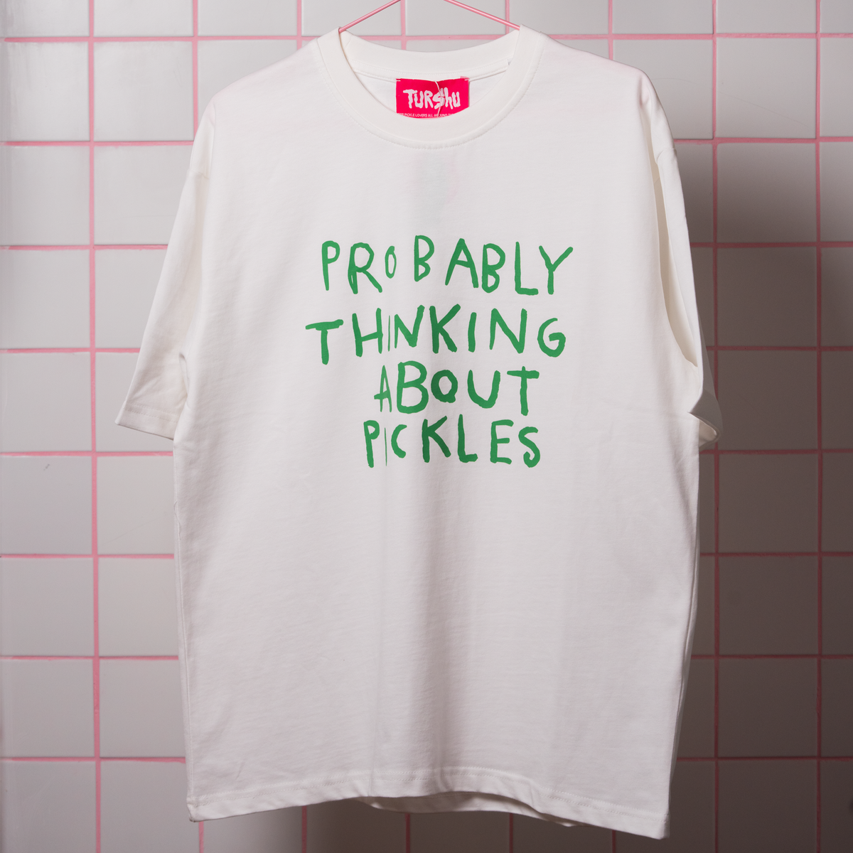 Probably Thinkin About Pickles T-Shirt